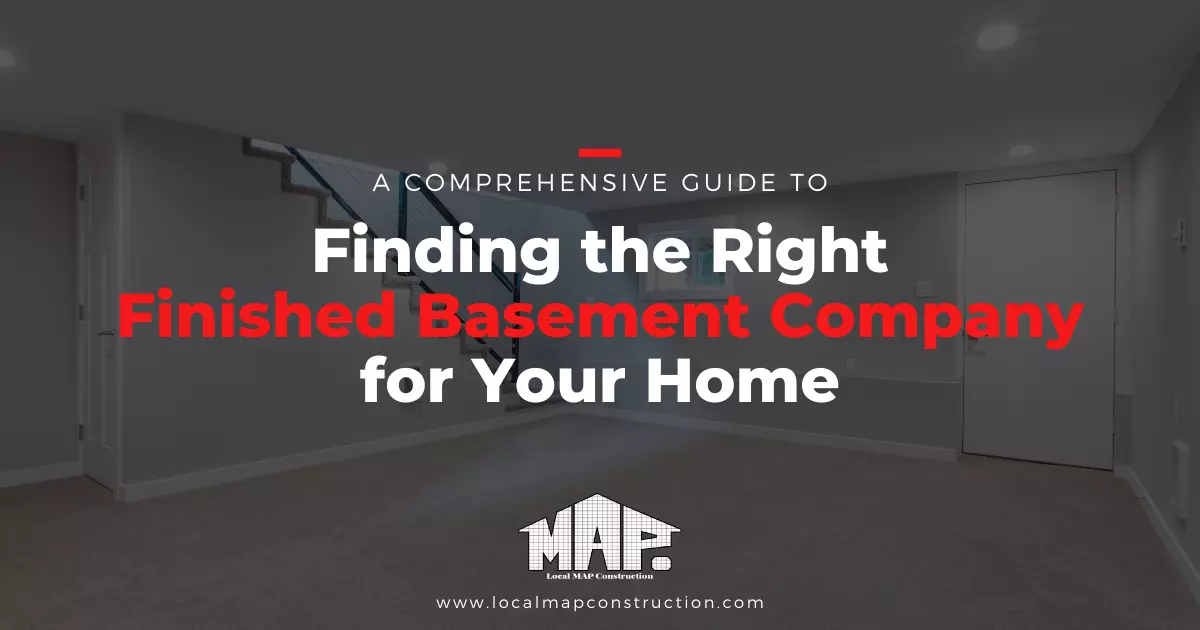 Finding the Right Finished Basement Company for Your Home